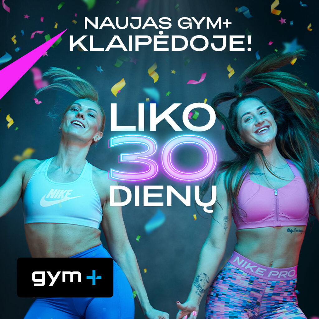 15-TAS GYM+ ATPLAUKIA Į KLAIPĖDOS AKROPOLĮ!! 