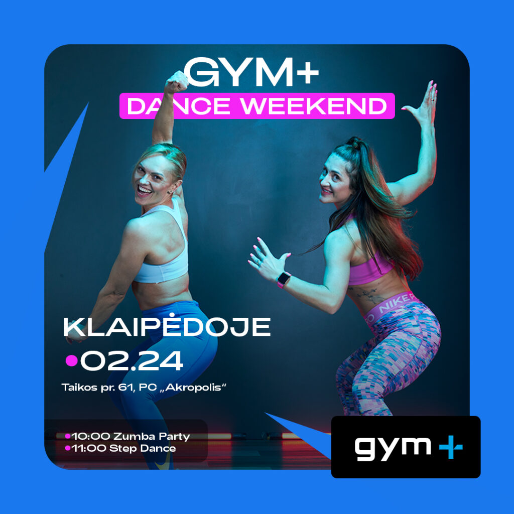 Gym+ Dance Weekend