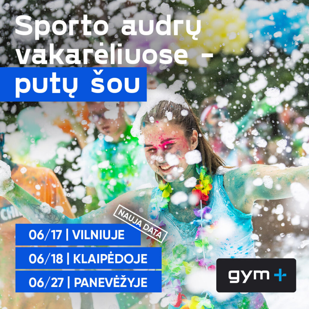 PUTŲ ŠOU SPORTO AUDROSE – VILNIUJE, PANEVĖŽYJE IR KLAIPĖDOJE!